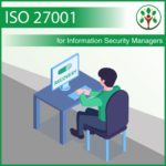 ISO 27001 Awareness for Information Security Managers